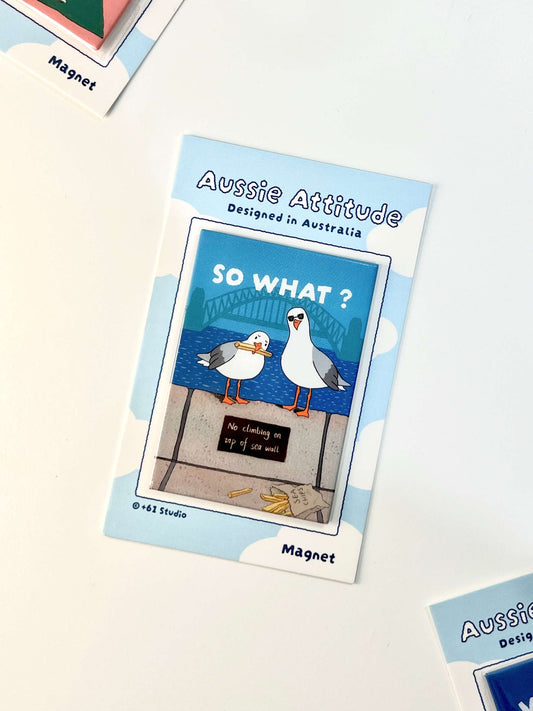 +61 Studio SO WHAT? Magnet - Aussie Attitude Series