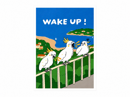 9to5 Studios +61 Studio WAKE UP! A6 postcard with three white cockatoos on Sydney balcony, premium 650gsm cardstock